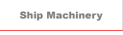 Ship Machinery